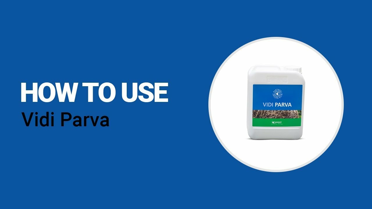 How to use Vidi Parva from Koppert