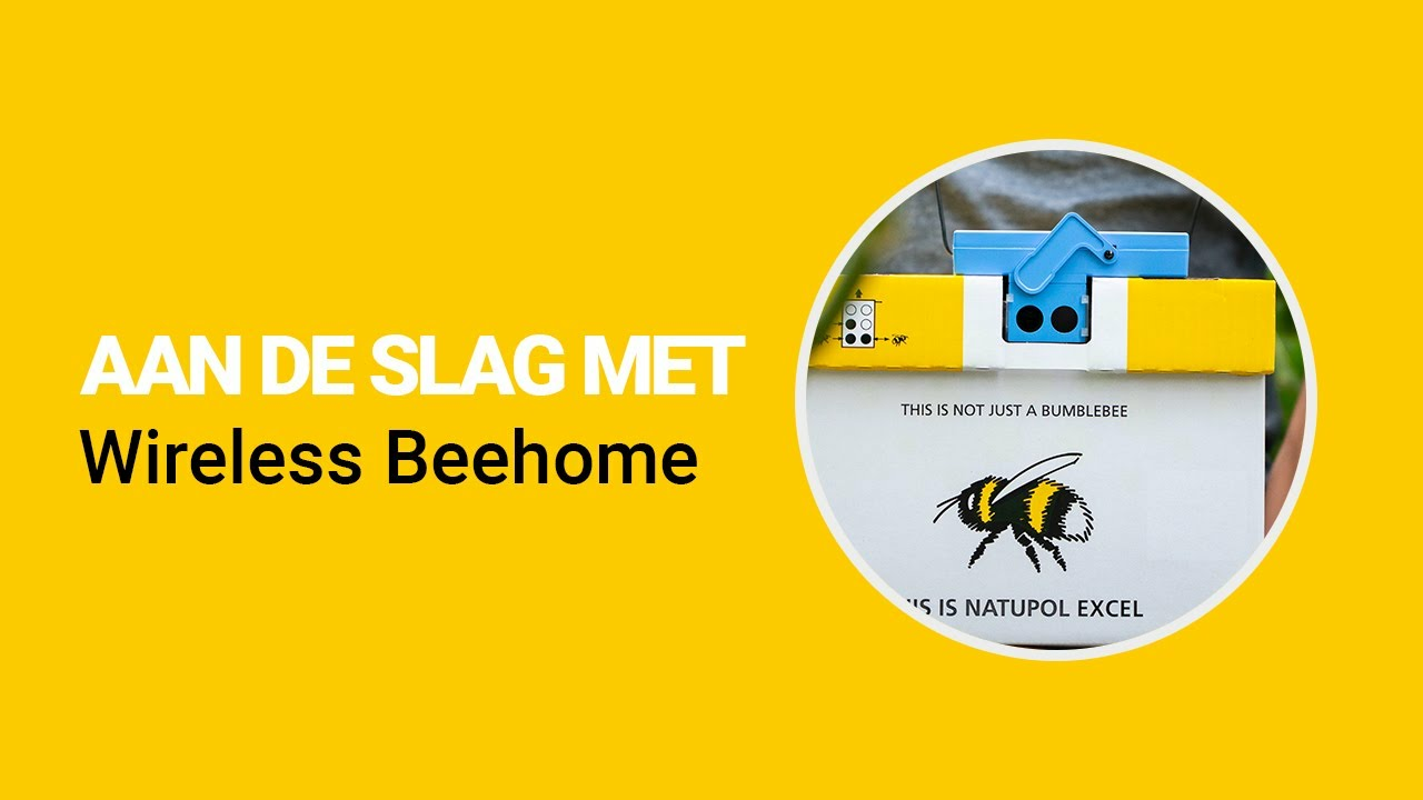 Aan de slag met de Wireless Beehome van Koppert Aan de slag met de Wireless Beehome van Koppert